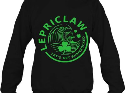 Hottest Funny Lepriclaw Get Shamrocked Shamrock St Patrick Day Shirt