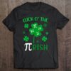Hottest Luck O The Pirish Pi Day St Patrick Day Shamrock Gift Men Shirt