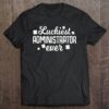Hottest Luckiest Administrator Ever Irish St Patrick Day Gift Shirt