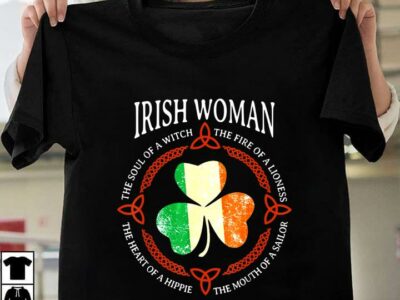 Irish Woman The Soul Of A Witch St Patrick‘s Day Shamrock