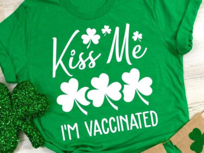 Kiss Me I‘m Vaccinated Shamrock St. Patrick‘s Day