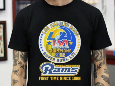 Los Angeles Rams 2022 Super Bowl LVI Champions First Time Since 1999 Shirt