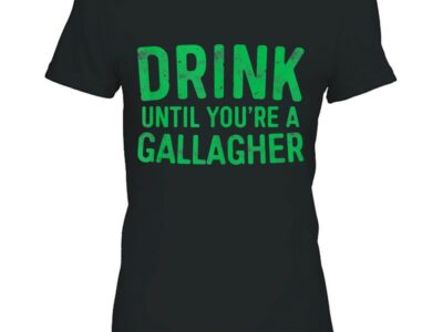 Official Drink Until You‘re A Gallagher St Patrick Day Gift Tank Top Shirt
