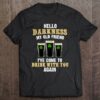 Official Hello Darkness My Old Friend, Irish Day, St Patrick Day Shirt
