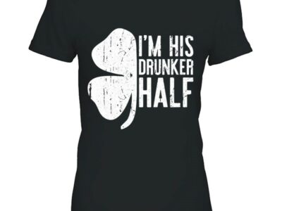 Official I‘m His Drunker Half St Patrick Day Gif Shirt