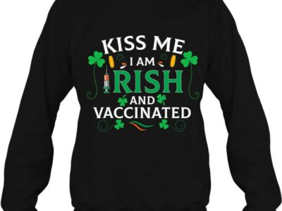 Official Kiss Me I‘m Irish Vaccinated Funny St Patrick Day Gift Men Shirt