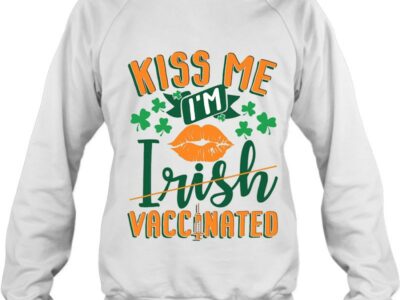 Official Kiss Me I‘m Irish Vaccinated Funny St Patrick Day Gift Shirt