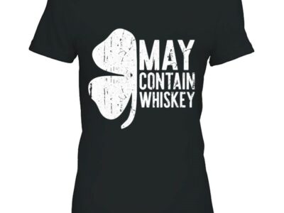 Official May Contain Whiskey St Patrick Day Drinking Shirt