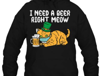 Official Need Beer Right Meow Cat Mask St Patrick Day Quarantine Shirt