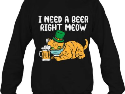 Official Need Beer Right Meow Cat Mask St Patrick Day Quarantine Shirt