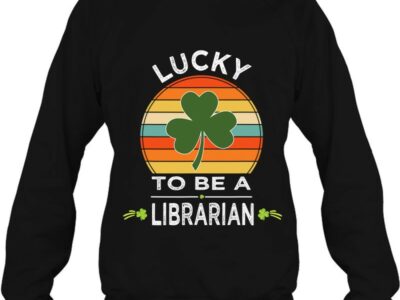 Official Vintage Lucky To Be A Librarian - St Patrick Day Gift Shirt