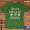 Prone To Shenanigans And Malarkey Shamrock St Patrick‘s Day