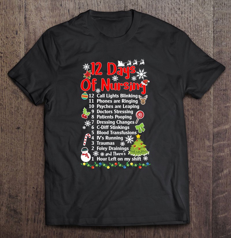 Funny Christmas Shirt Holiday Shirt Christmas Shirt Gift For Nurse Nurses Always Make The Nice List Shirt Nurse Christmas Day Shirt