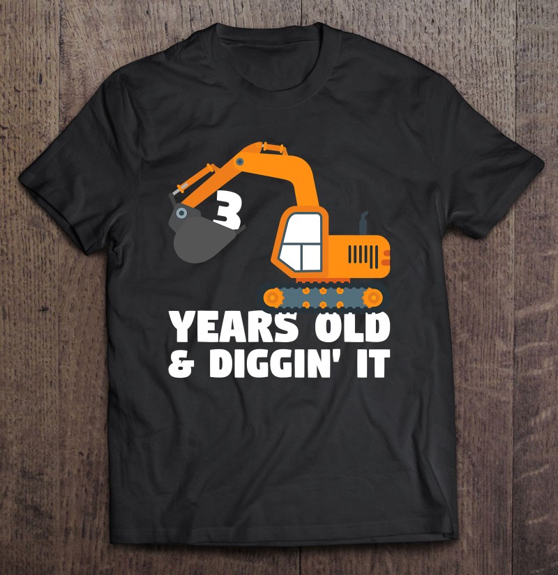 3 Years Old 3Rd Birthday Gift Construction Truck Excavator