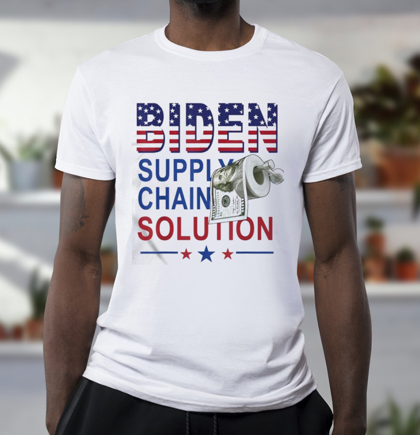 Biden Supply Chain Solution T-Shirt