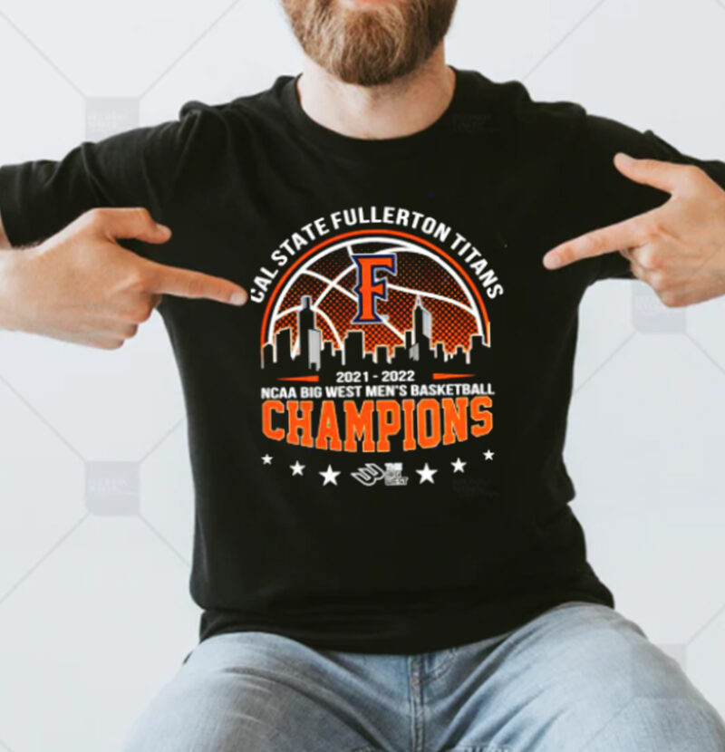 Cal State Fullerton Champions Big West Conference 2022 Shirt