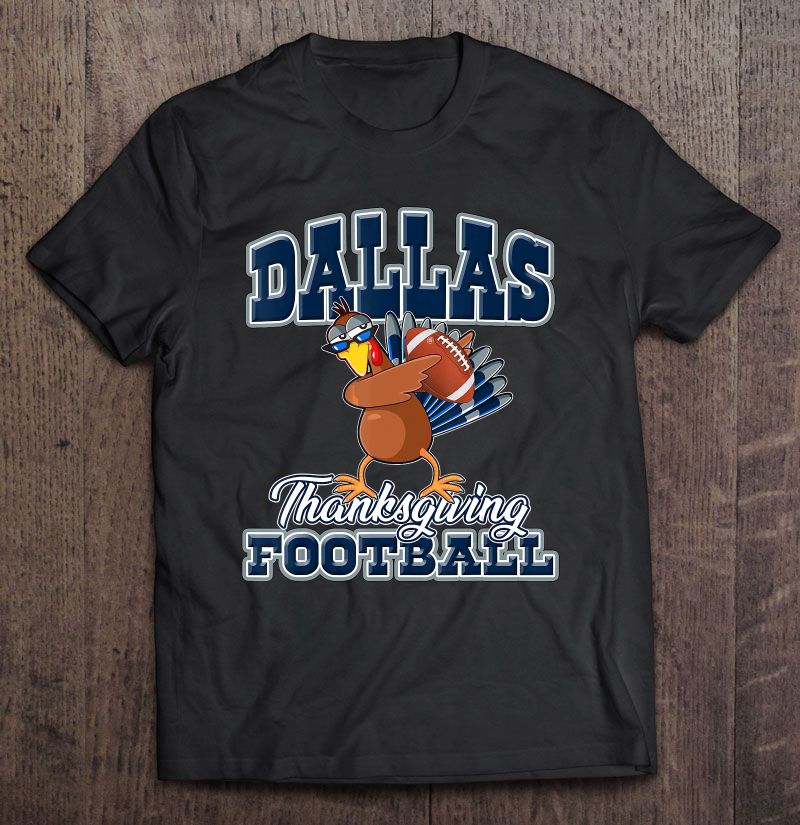 Dallas Thanksgiving Football Dabbing Turkey Dallas Cowboys