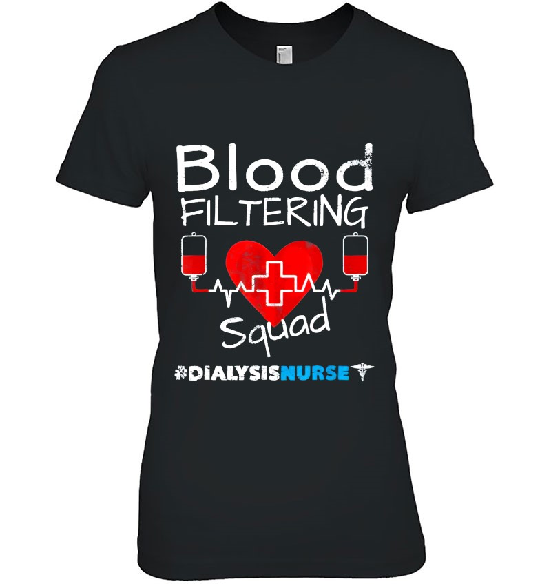 Dialysis Nurse Blood Filtering Squad