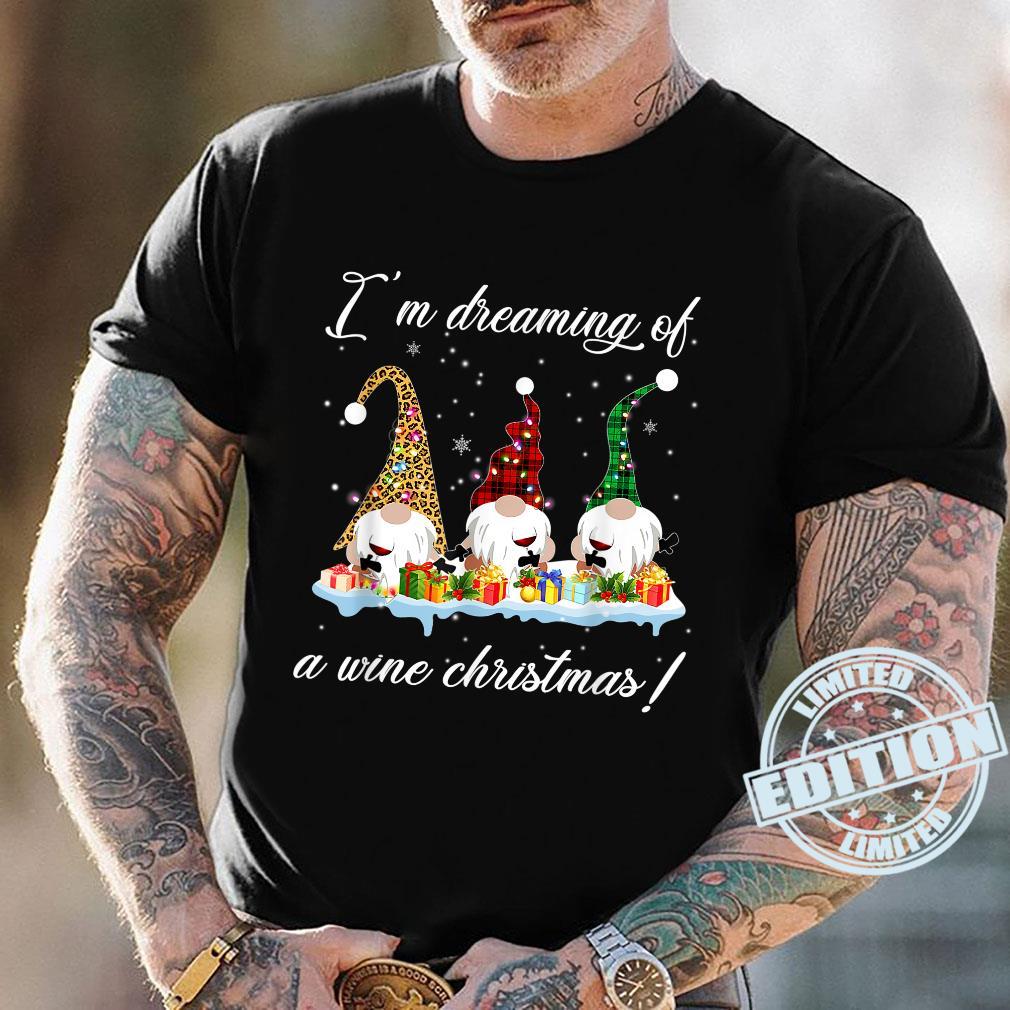 Drinking I’m Dreaming Of A Wine Christmas Gnome Xmas Shirt
