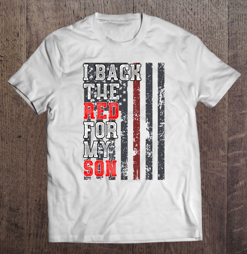 Firefighter Son Support American Flag Thin Red Line Quote