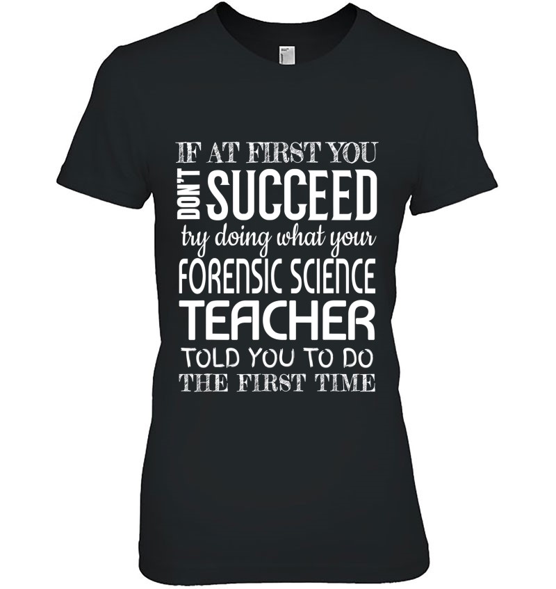 Forensic Science Teacher Gifts Funny Succeed Appreciation