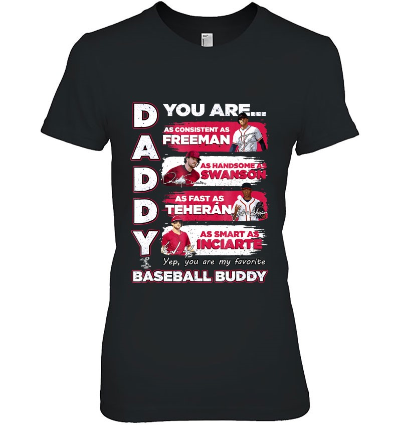Freddie Freeman Braves - Daddy You Are Baseball