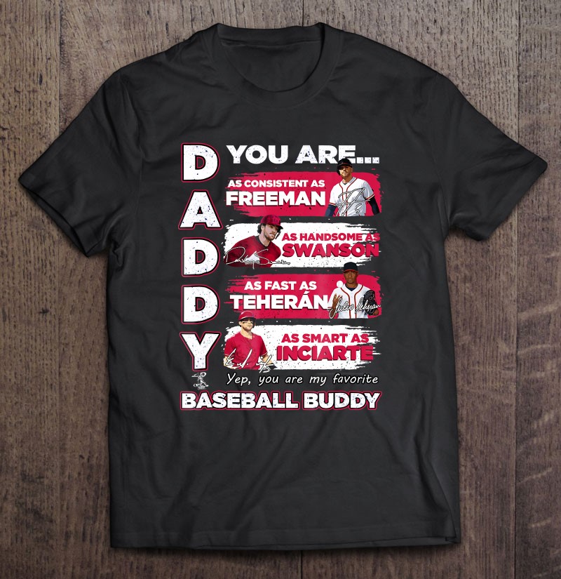 Freddie Freeman Braves – Daddy You Are Baseball