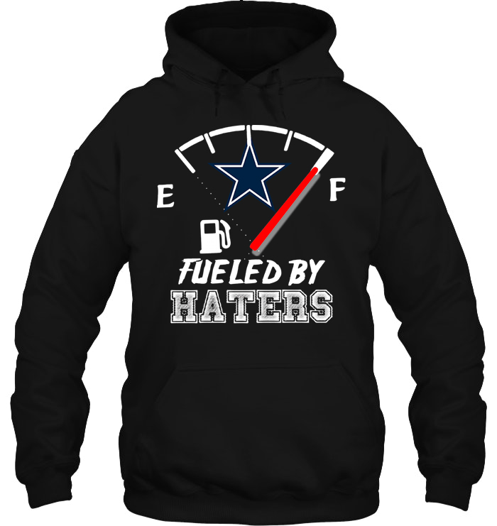 Fueled By Haters Dallas Cowboys Version