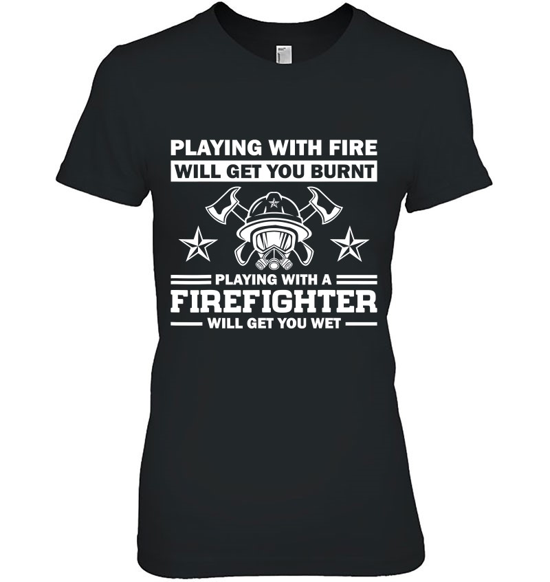 Funny Firefighter Gift Men Women Fire Department Rescuers