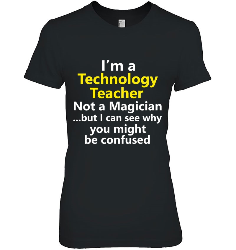 Funny Technology Teacher Assistant School Job Tech It Gift