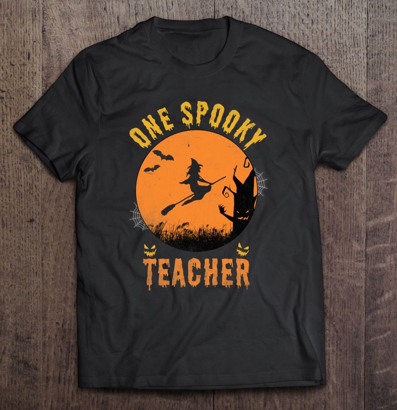 Halloween 2021 Women One Spooky Teacher Halloween 2021 Teacher Classic