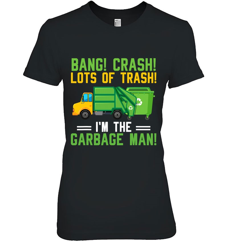 I’m The Garbage Man Costume Garbage Trucks Recycling Trash