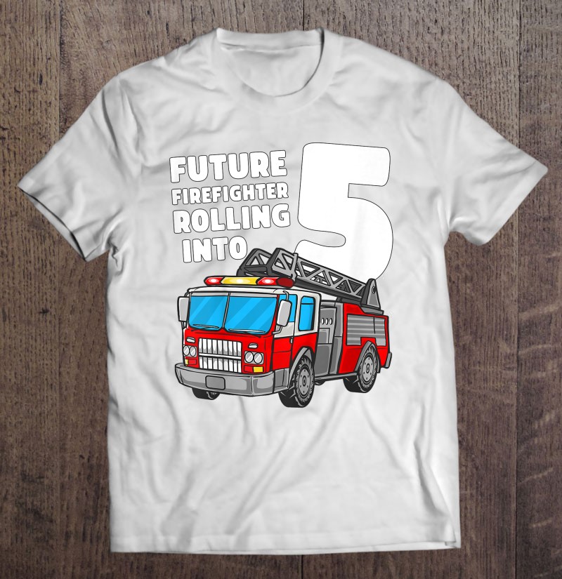 Kids Fire Truck 5Th Birthday Boy Shirt 5 Gift Fireman Firefighter