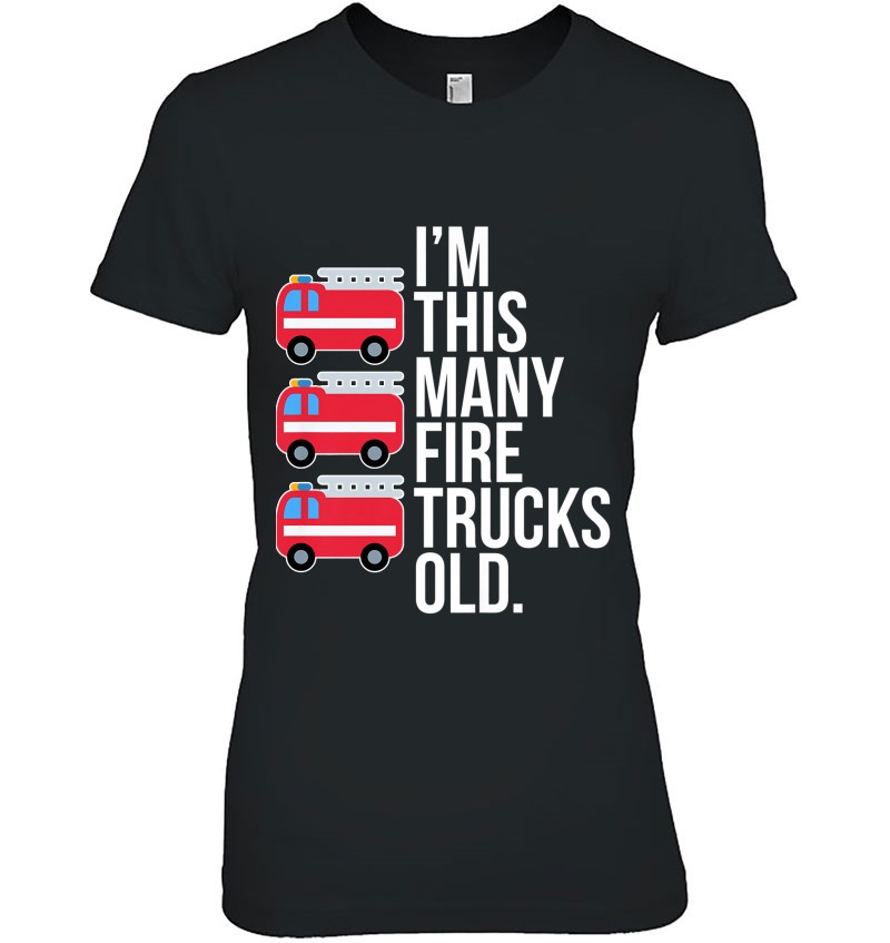 Kids I’m This Many Fire Trucks Old 3 Years Old Third Birthday