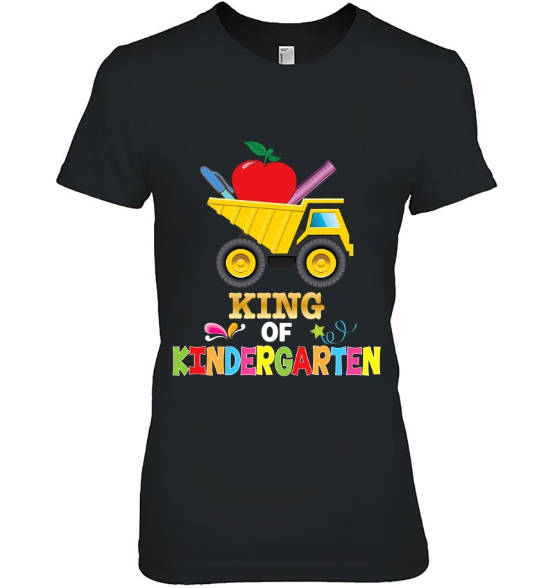 King Of Kindergarten Truck Apple Back To School Kids