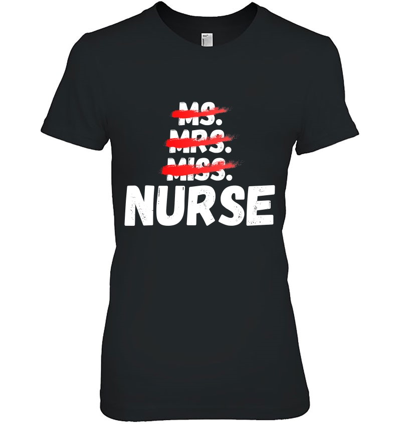 Ms Mrs Miss Nurse Nursing Graduation Womens Gift