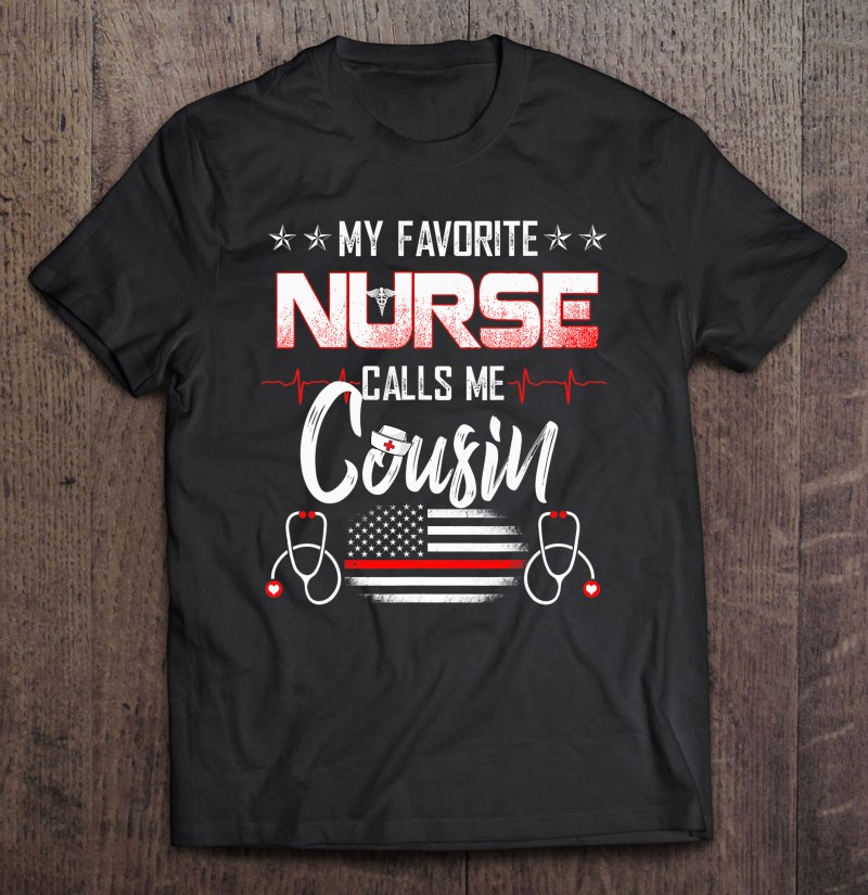 My Favorite Cousin Calls Me Grandma Us Flag – Nurse Mothers