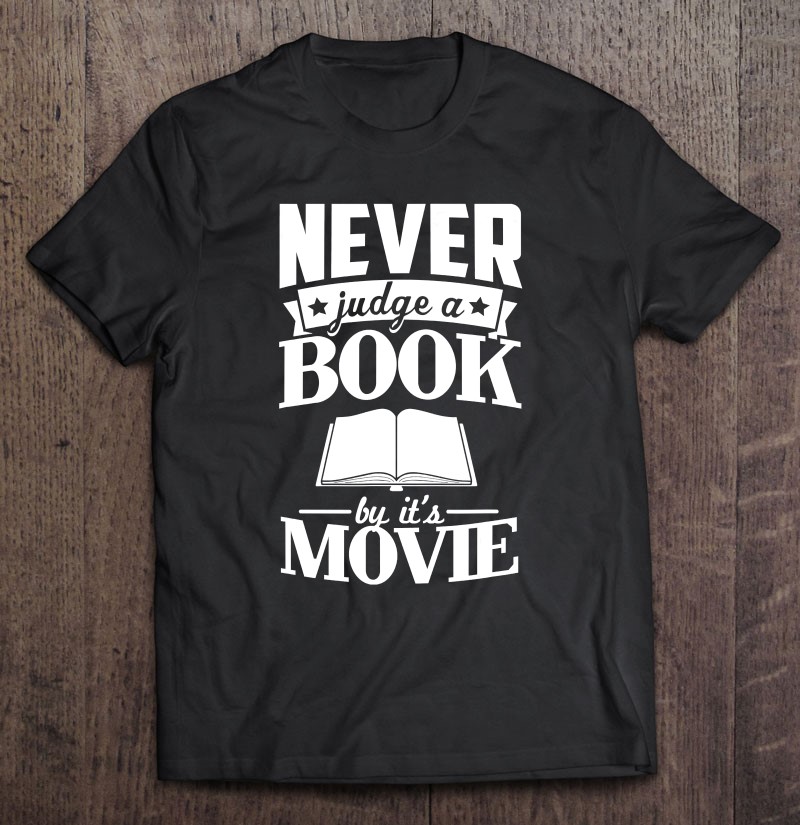 Never Judge A Book By It’s Movie Literary Gift For Teachers