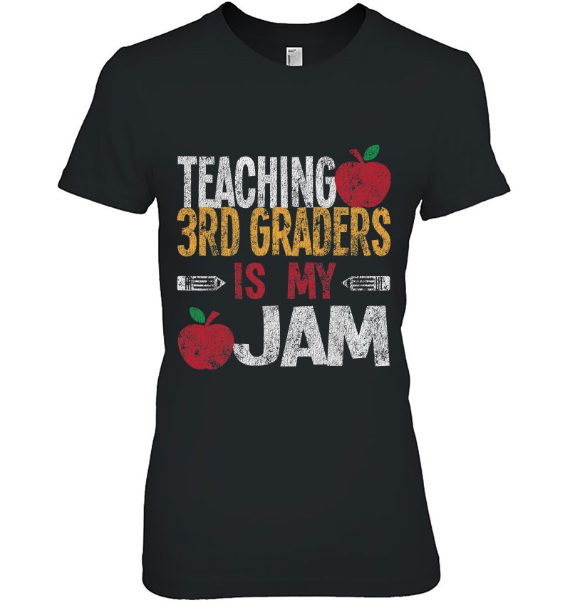 Teaching 3Rd Graders Is My Jam Teacher Distressed