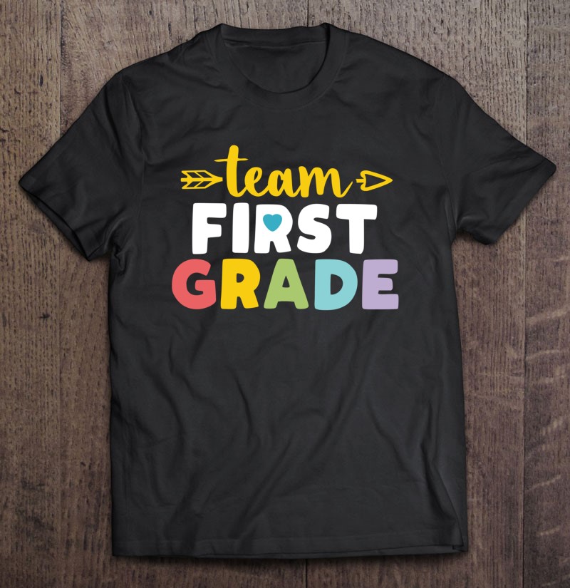 Team First Grade 1St Student Teacher First Day