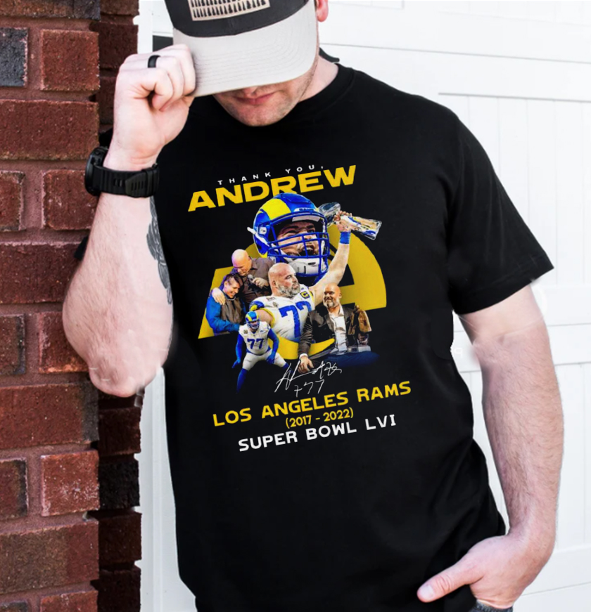 Thank You Andrew Los Angeles Rams 2017 2022 Super Bowl Lvi Champions T-Shirt