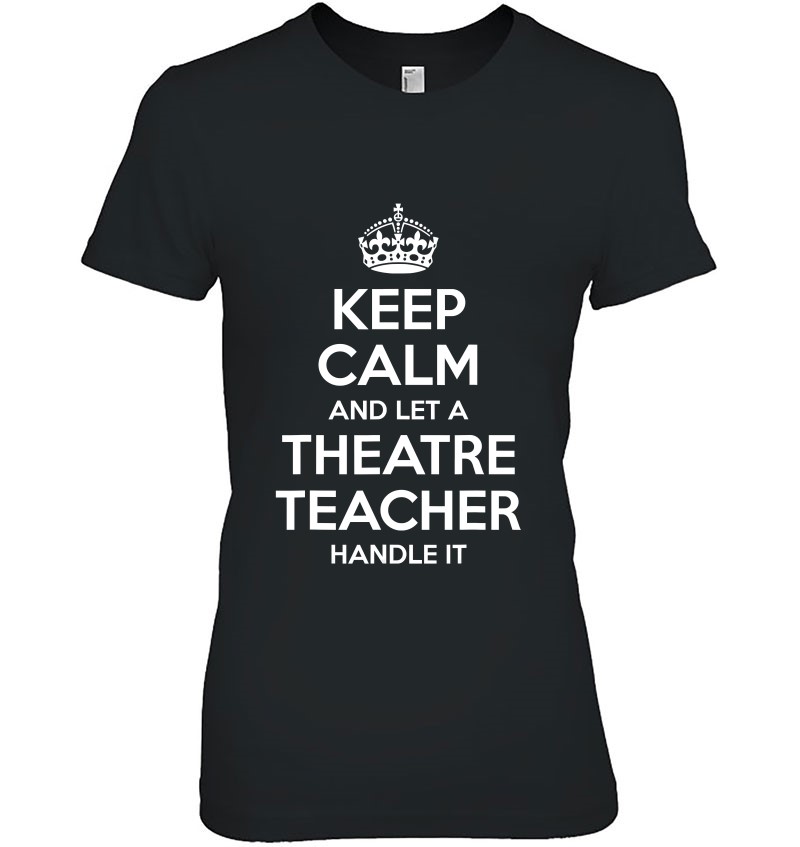 Theatre Teacher Gift Funny Job Title Profession Birthday