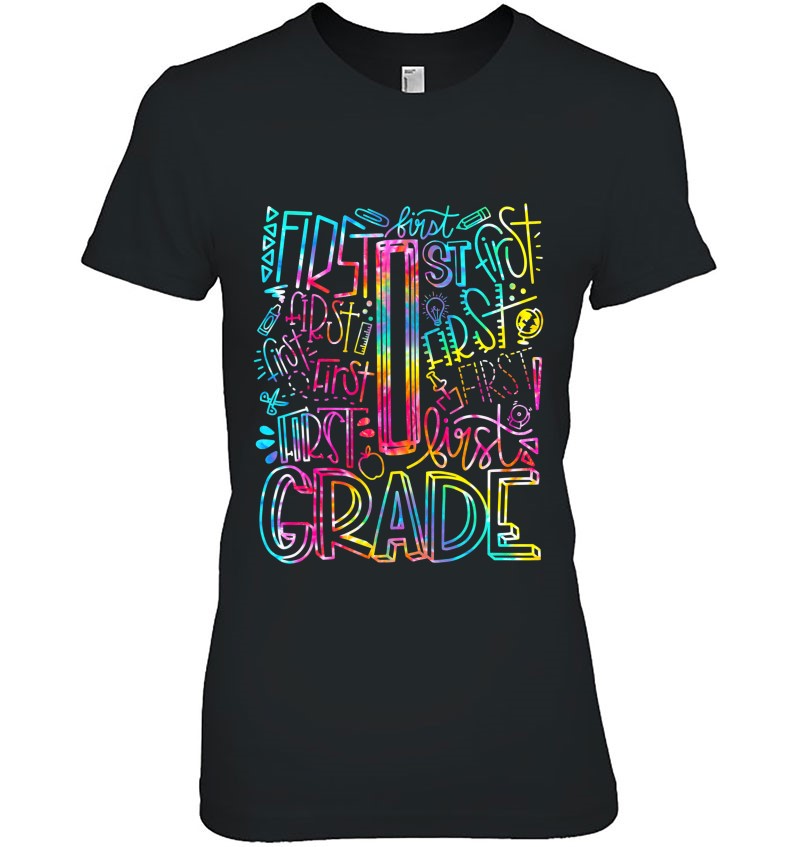Tie Dye 1St Grade Typography Team First Grade Teacher Gift
