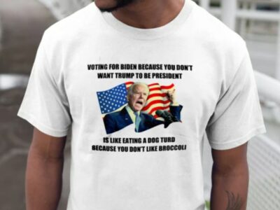 Voting For Biden Because You Dont Want Trump To Be President Unisex T-Shirt