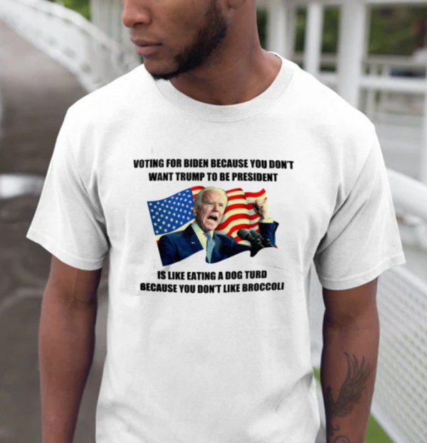 Voting For Biden Because You Dont Want Trump To Be President Unisex T-Shirt