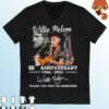 Willie Nelson 66th Anniversary 1956 2022 Signature Thank You For The Memories Shirt