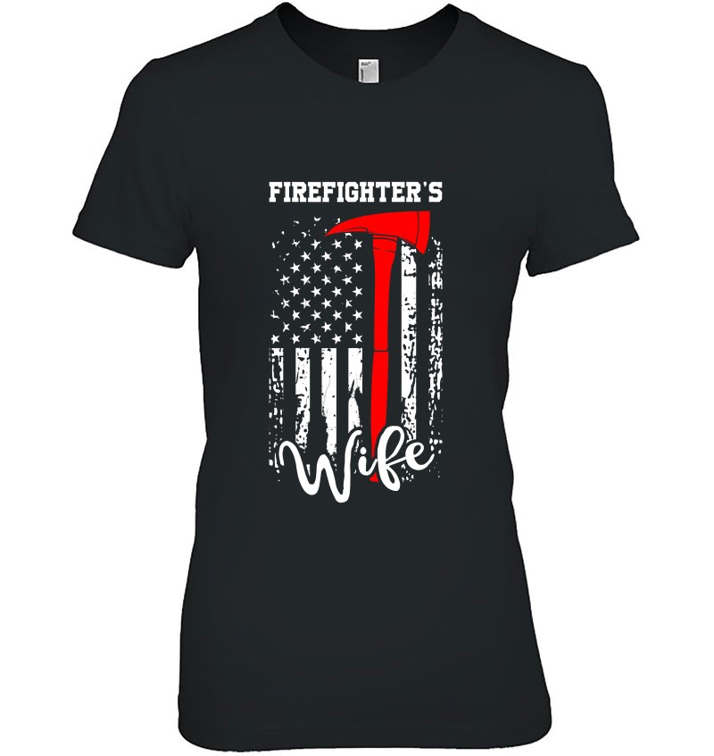 Womens Firefighter’s Wife Fireman Wife Gift American Flag Axe