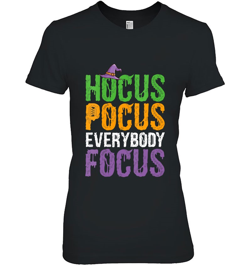 Womens Hocus Pocus Everybody Focus Funny Teacher Halloween V Neck