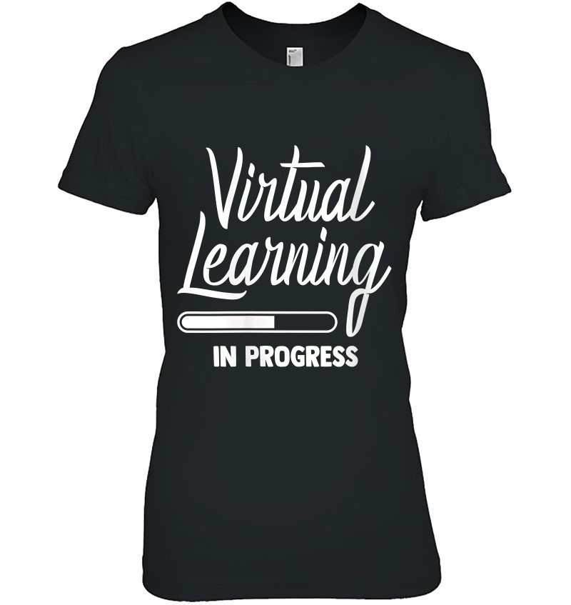 Womens Virtual Learning In Progress Online Teacher Kids V-Neck