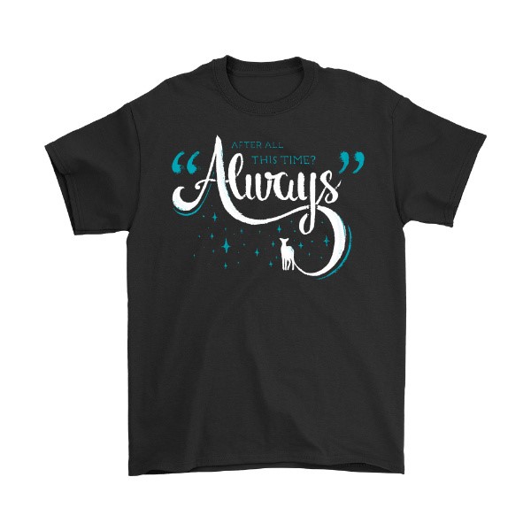 After All This Time Always Harry Potter Shirt